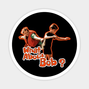 What about bob Magnet